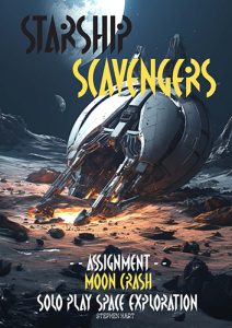 Starship Scavengers Moon Crash cover
